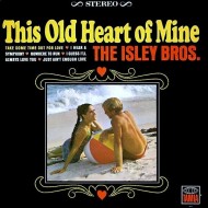 ISLEY BROTHERS, THE - This Old Heart Of Mine